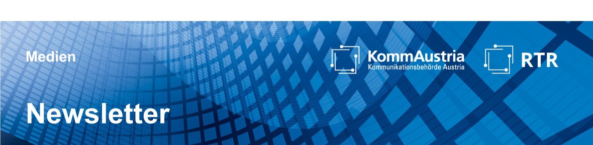 Ein Themenbild als blauer Balken mit Wabenmuster und der Beschriftung Medien Newsletter sowie den Logos von KommAustria und RTR. Er steht ganz oben zu Beginn des Newsletters.