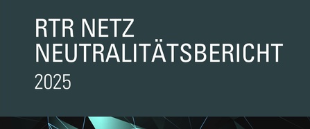 Titelbild RTR Netzneutralitätsbericht 2025